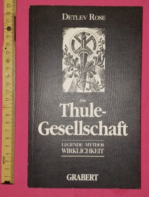 Die Thule Gesellschaft Detlev Rose Buch Erstausgabe kaufen